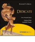 Dedicate. Con CD Audio