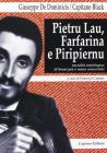 Pietru Lau, Farfarina e Piripiernu. Antologia di brani pi� o meno conosciuti