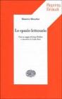 Lo spazio letterario