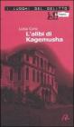 L' alibi di Kagemusha. Le inchieste di Aminta Marpal� vol.2