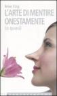 L' arte di mentire onestamente (o quasi)