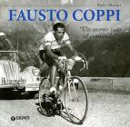 Fausto Coppi. �Un uomo solo al comando�