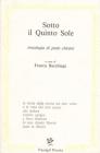 Sotto il quinto sole. Antologia di poeti chicani