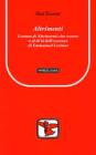 Altrimenti. Lettura di �Altrimenti che essere o al di l� dell'essenza� di Emmanuel Levinas