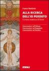 Alla ricerca dell'io perduto. L'umana avventura di Dante