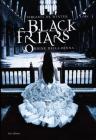 Black Friars. L'ordine della penna