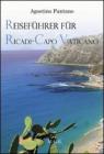Reisef�hrer f�r Ricadi, Capo Vaticano. Die Natur, die Geschichte, der Tourismus