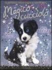 Vacanze in fattoria. Magico cucciolo vol.2