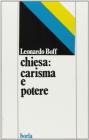 Chiesa: carisma e potere