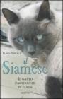 Il siamese. Il gatto dagli occhi di giada Il siamese. Il gatto dagli occhi di giada