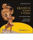 Quando il sogno � poesia. CD Audio