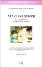 Making sense. La costruzione del mondo nel bambino