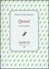 Quasi e altre poesie