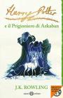 Harry Potter e il prigioniero di Azkaban Harry Potter e il prigioniero di Azkaban