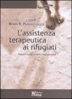 L' assistenza terapeutica ai rifugiati. Nessun luogo � come casa propria