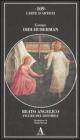 Beato Angelico. Figure del dissimile