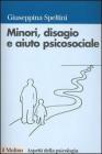Minori, disagio e aiuto psicosociale Minori, disagio e aiuto psicosociale