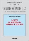 Scritti in materia di impresa e societ�