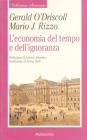 L' economia del tempo e dell'ignoranza
