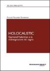 Holocaustic. Raymond Federman e la disintegrazione del segno