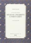 La vita della parola. Studi su Ungaretti e poeti coevi