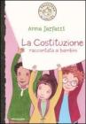 La Costituzione raccontata ai bambini La Costituzione raccontata ai bambini