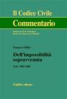 Dell'impossibilit� sopravvenuta. Artt. 1463-1466