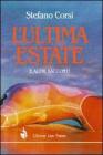 L' ultima estate e altri racconti