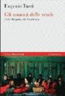 Gli uomini delle tende. Dalla Mongolia alla Mauritania