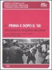 Prima e dopo il '68. Antologia dei Quaderni piacentini