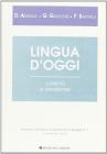 Lingua d'oggi. Variet� e tendenze