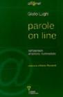 Parole on line. Dall'ipertesto all'editoria multimediale