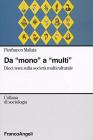 Da �mono� a �multi�. Dieci temi sulla societ� multiculturale
