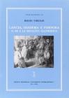 Lancia, diadema e porpora. Il re e la regalit� ellenistica