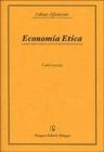 Economia etica. Le basi della nuova rivoluzione industriale