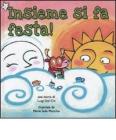 Insieme si fa festa!