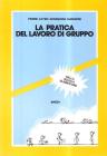 La pratica del lavoro di gruppo nella scuola elementare