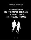 Esposizioni in tempo reale