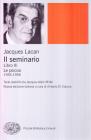 Il seminario. Libro III. Le psicosi (1955-1956)
