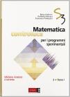 Matematica controluce per i programmi sperimentali. Per le Scuole superiori vol.3