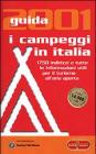 I campeggi in Italia. Guida 2001