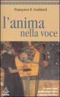 Lanima nella voce. E-book