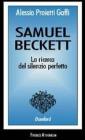 Samuel Beckett. La ricerca del silenzio perfetto