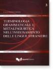 Terminologia grammaticale metalinguistica nell'insegnamento delle lingue straniere