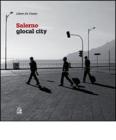 Salerno. Glocal city