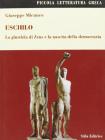 Eschilo. La giustizia di Zeus e la nascita della democrazia