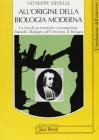 All'origine della biologia moderna. La vita di un testimone e protagonista: Marcello Malpighi nell'Universit� di Bologna