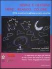Segni e disegni. Nero, bianco, colore... Citt� a confronto sull'espressivit� infantile
