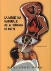 La medicina naturale alla portata di tutti