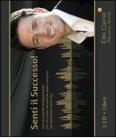 Senti il successo! Uno strumento indispensabile per chi vuole veramente avere successo, nel business e nella vita. Con Cd Audio